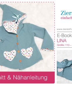 Jacke mit Kapuze “LINA”, Gr. 110-152 – auch als Wendejacke! – 2 Schnitte inklusive [Digital]